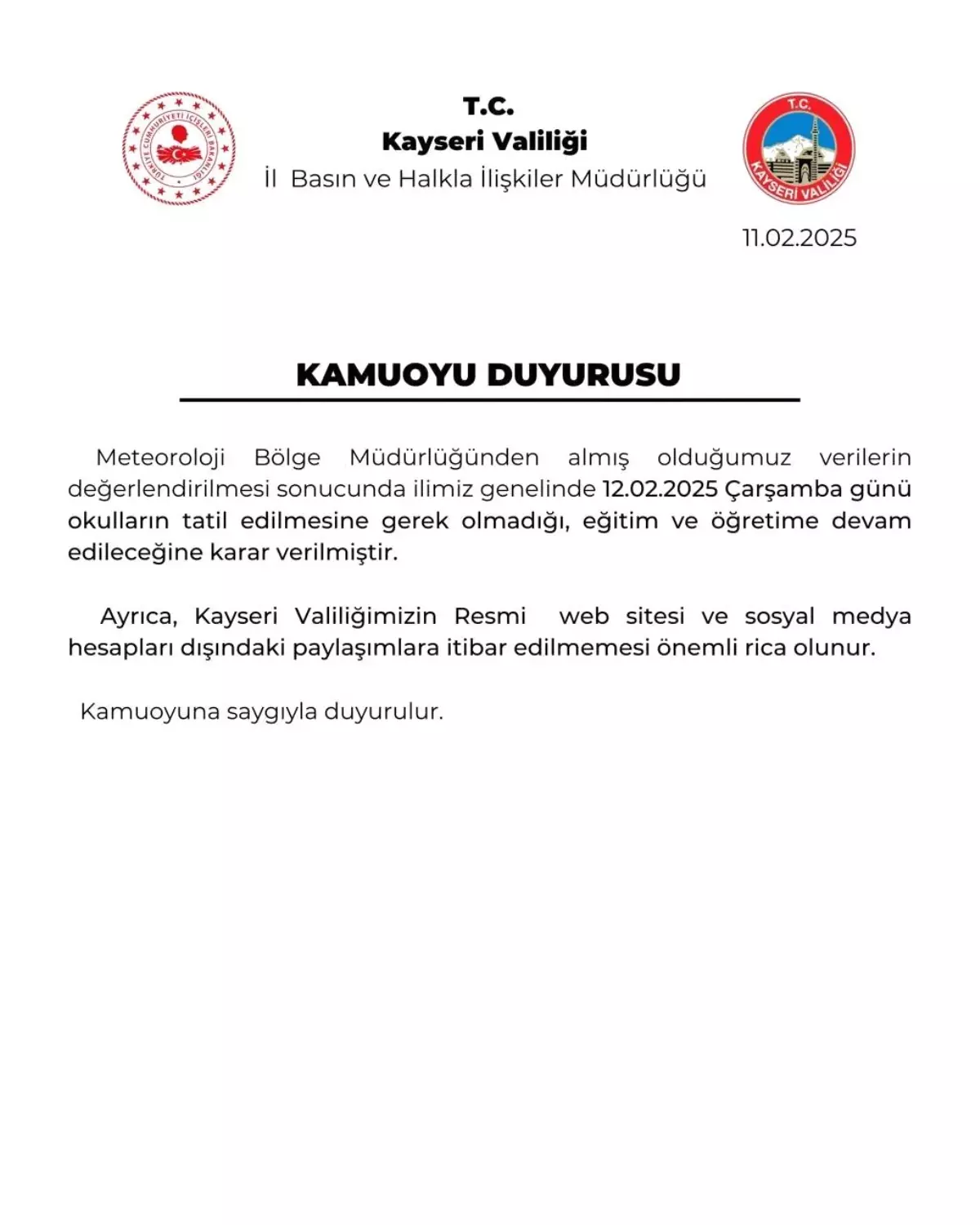 Kayseri’de Eğitime Ara Verilmeyecek
